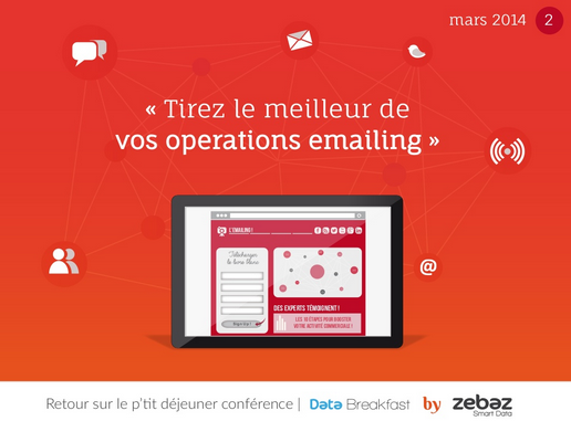 #2 | Tirez le meilleur de vos opérations emailings