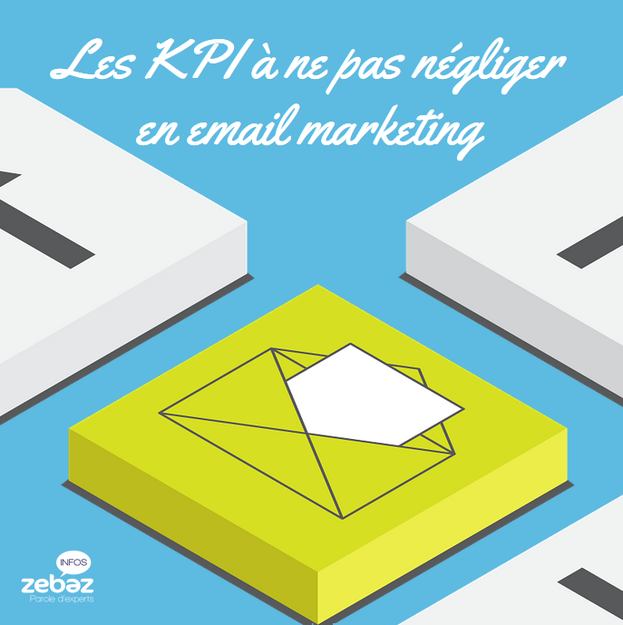 Les KPI à ne pas négliger en email marketing