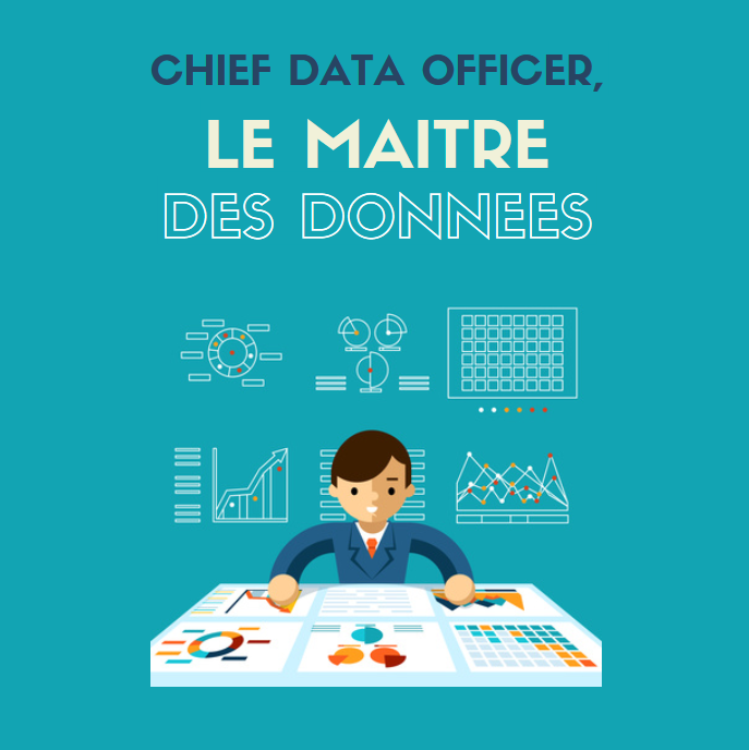 Chief data officer, le maître des données