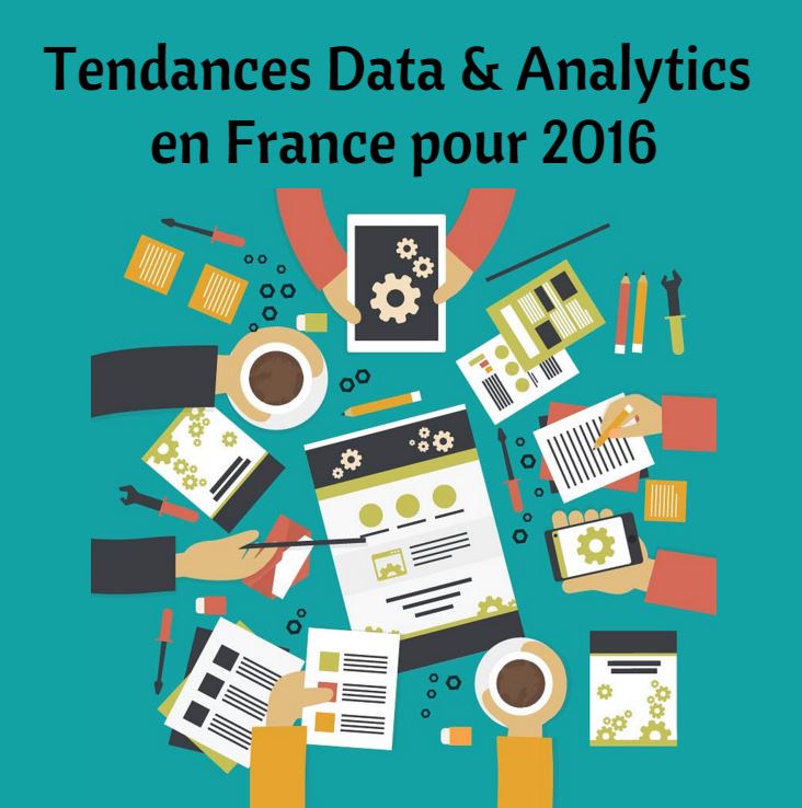 Deloitte : Tendances Data & Analytics en France pour 2016
