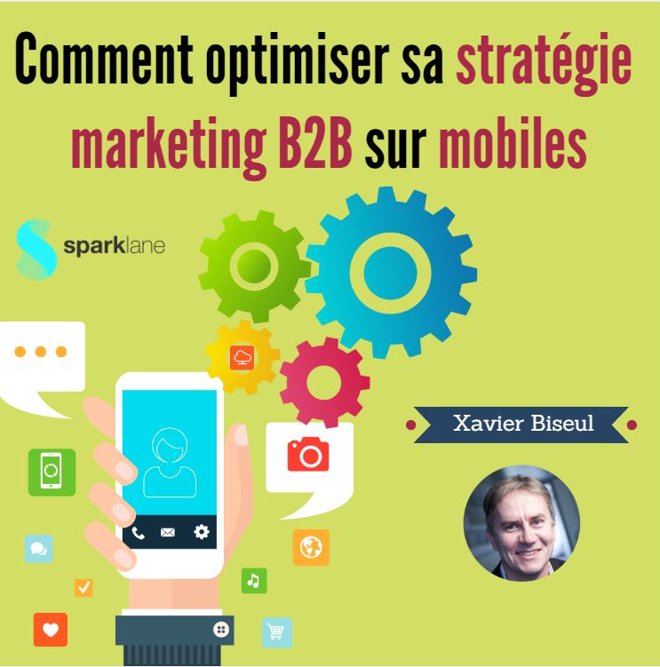 Comment optimiser sa stratégie marketing B2B sur mobiles