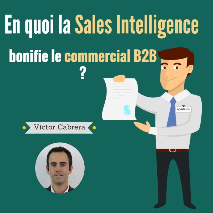 En quoi la Sales Intelligence bonifie le commercial BtoB