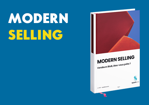 Modern selling : le livre blanc du commercial augmenté