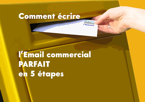 5 conseils pour écrire le mail commercial parfait